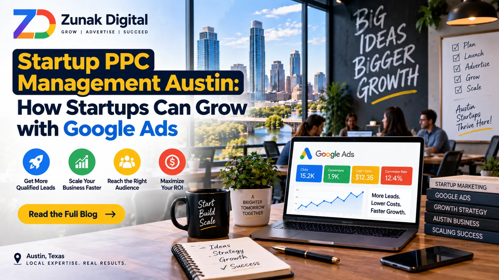 Startup PPC Management Austin: How Startups Can Grow with Google Ads